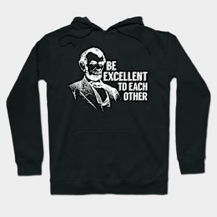 Bill And Ted Abe Lincoln Hoodie